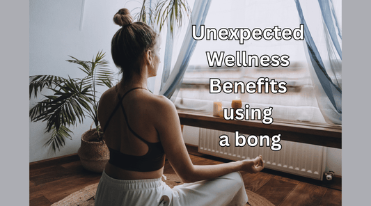 5 Unexpected Benefits of Using a Bong for Your Health and Wellness - Buy Bong UK at A Bong Shop